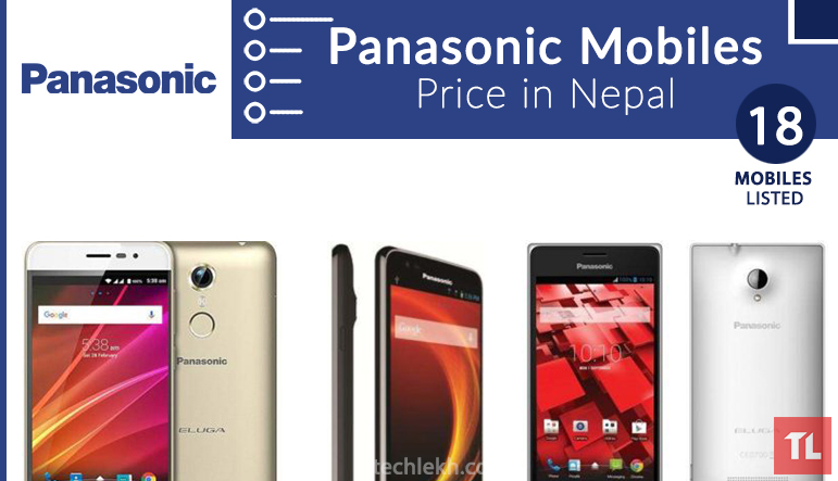 Panasonic Mobiles Price List in Nepal | 2018