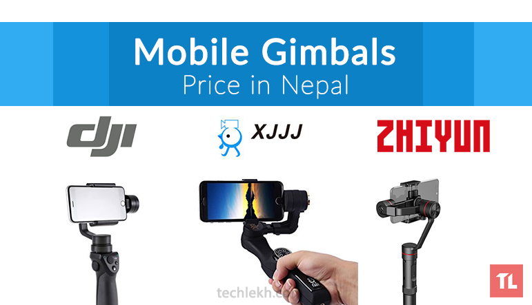 Mobile Gimbals Price in Nepal | 2017