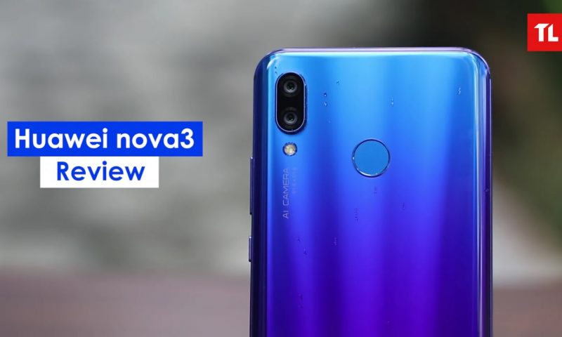 Huawei Nova 3 Review: Better than Expected?