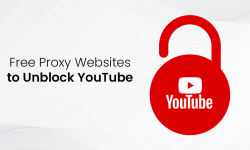 5 Free Proxy Websites to Unblock YouTube Videos